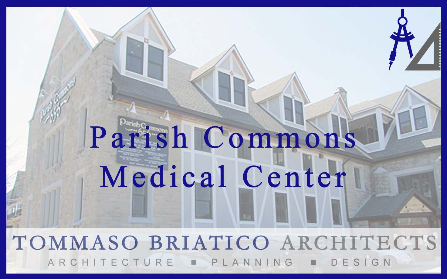Read more about the article Parish Commons Medical Center